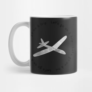 Lets go on a trip,airplane,blue Mug